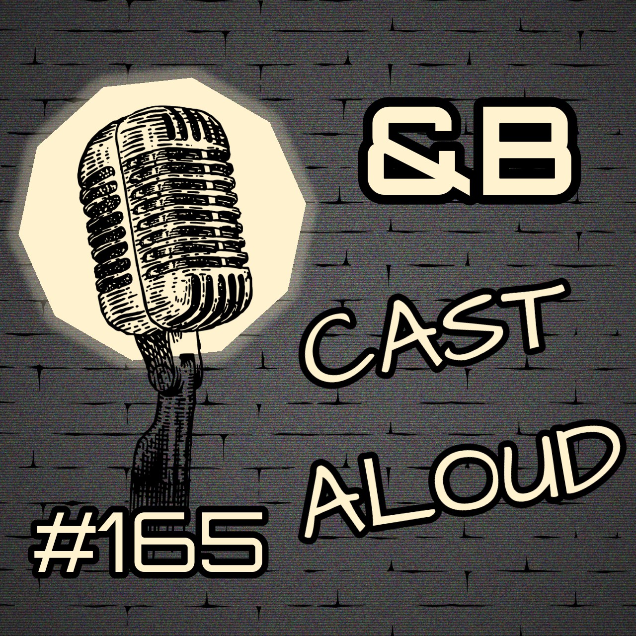 CAST ALOUD #165