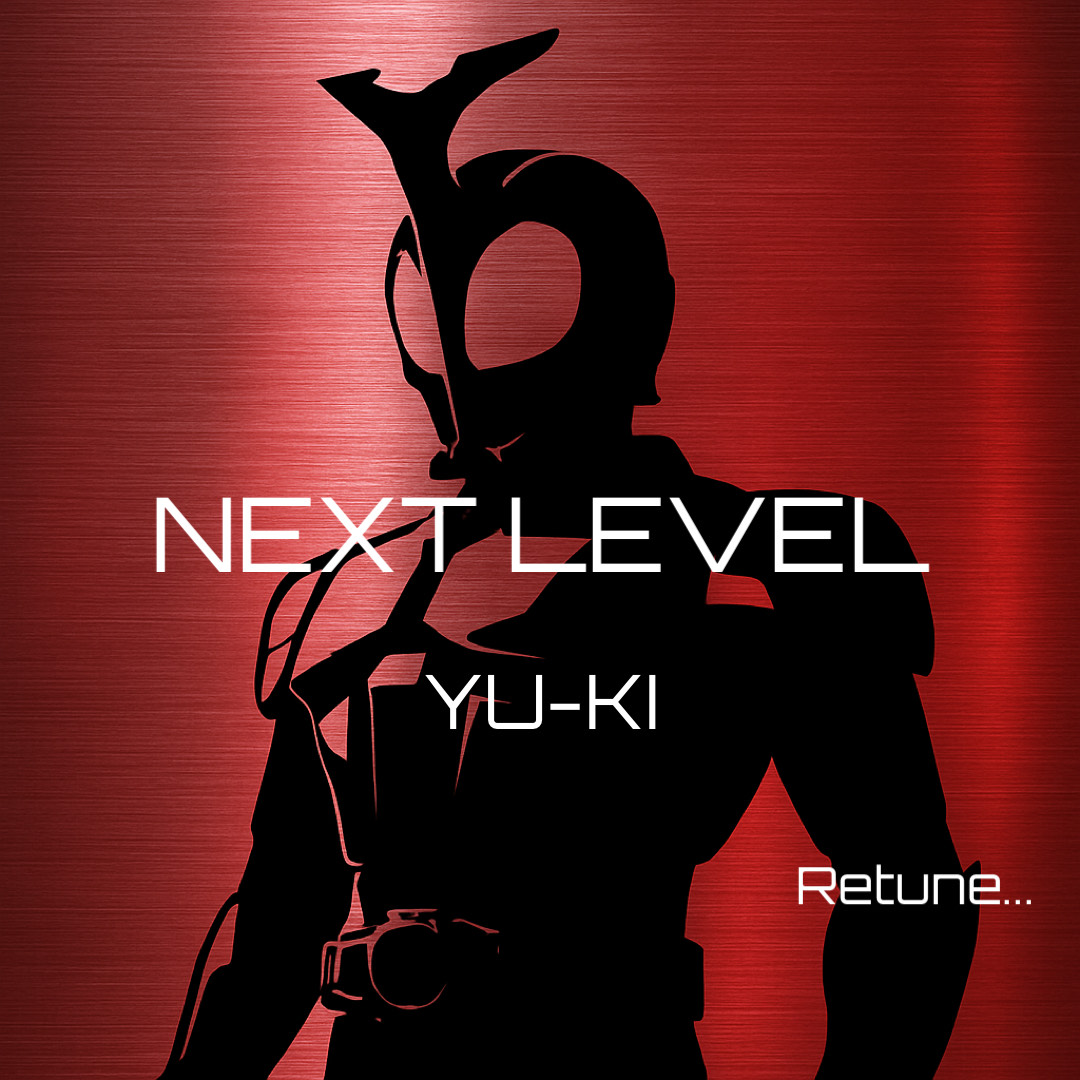 NEXT LEVEL ／ YU-KI