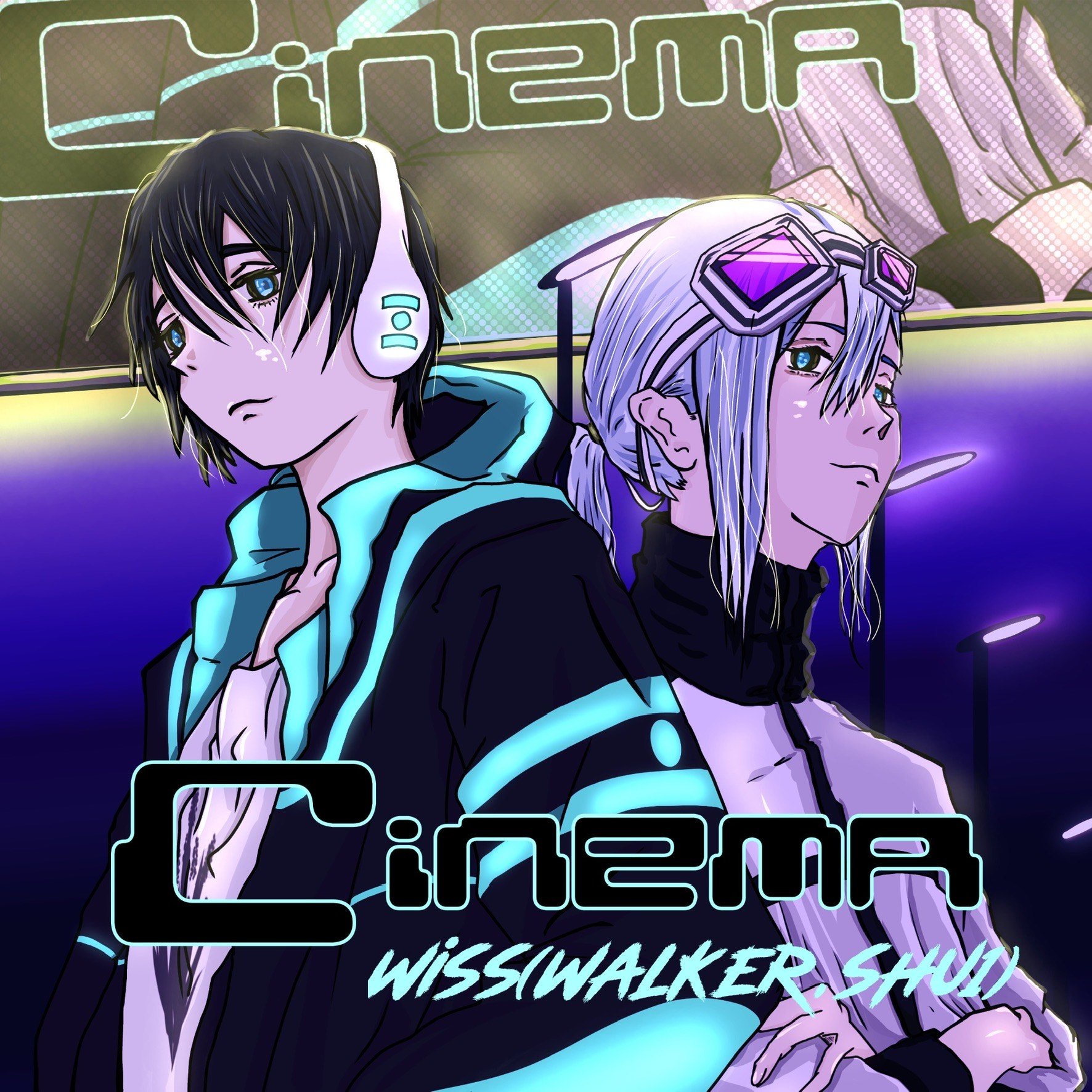 シネマ coverd by ᴡᴀʟᴋᴇʀ × 𝙨𝙝𝙪𝟭.(from wiss)