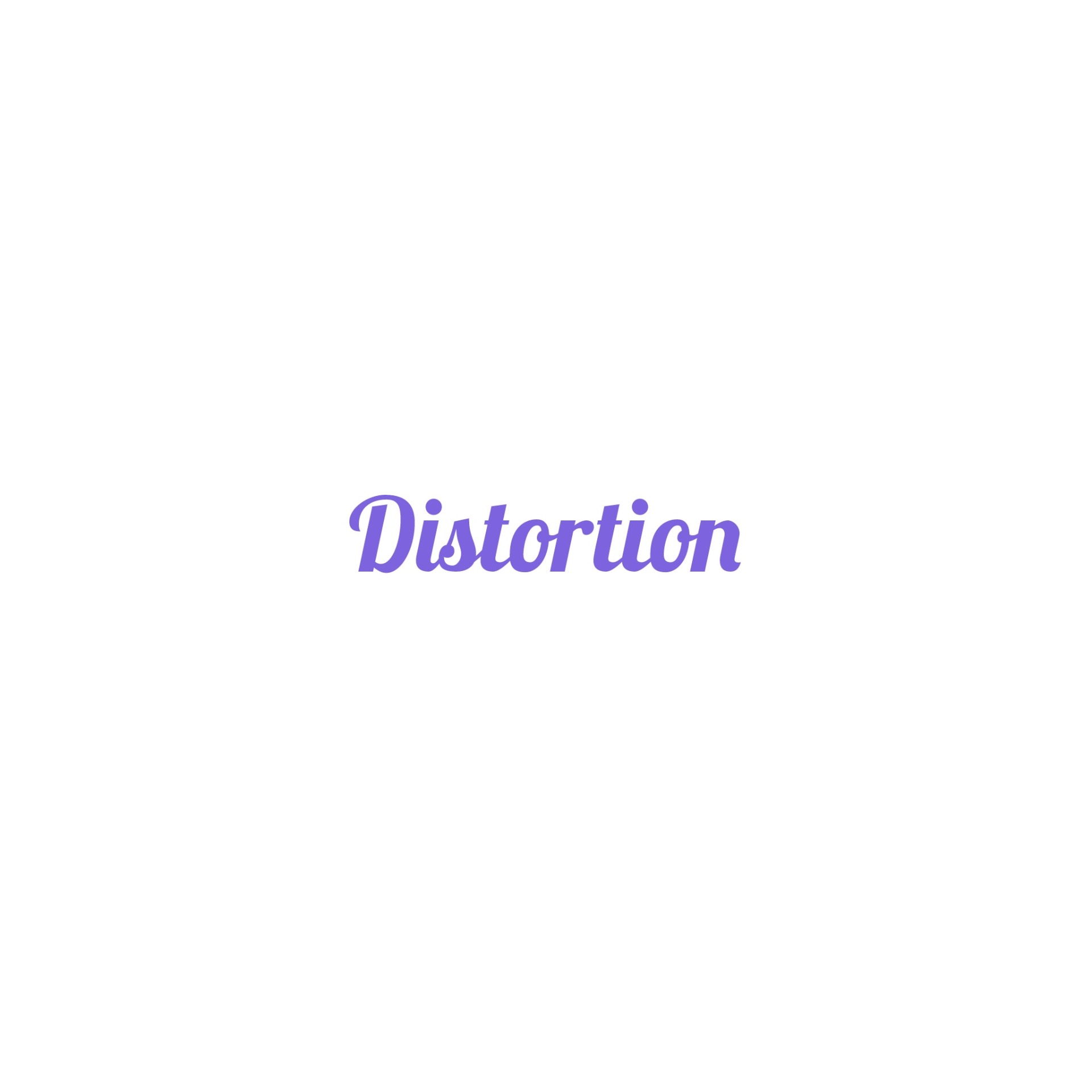 Distortion