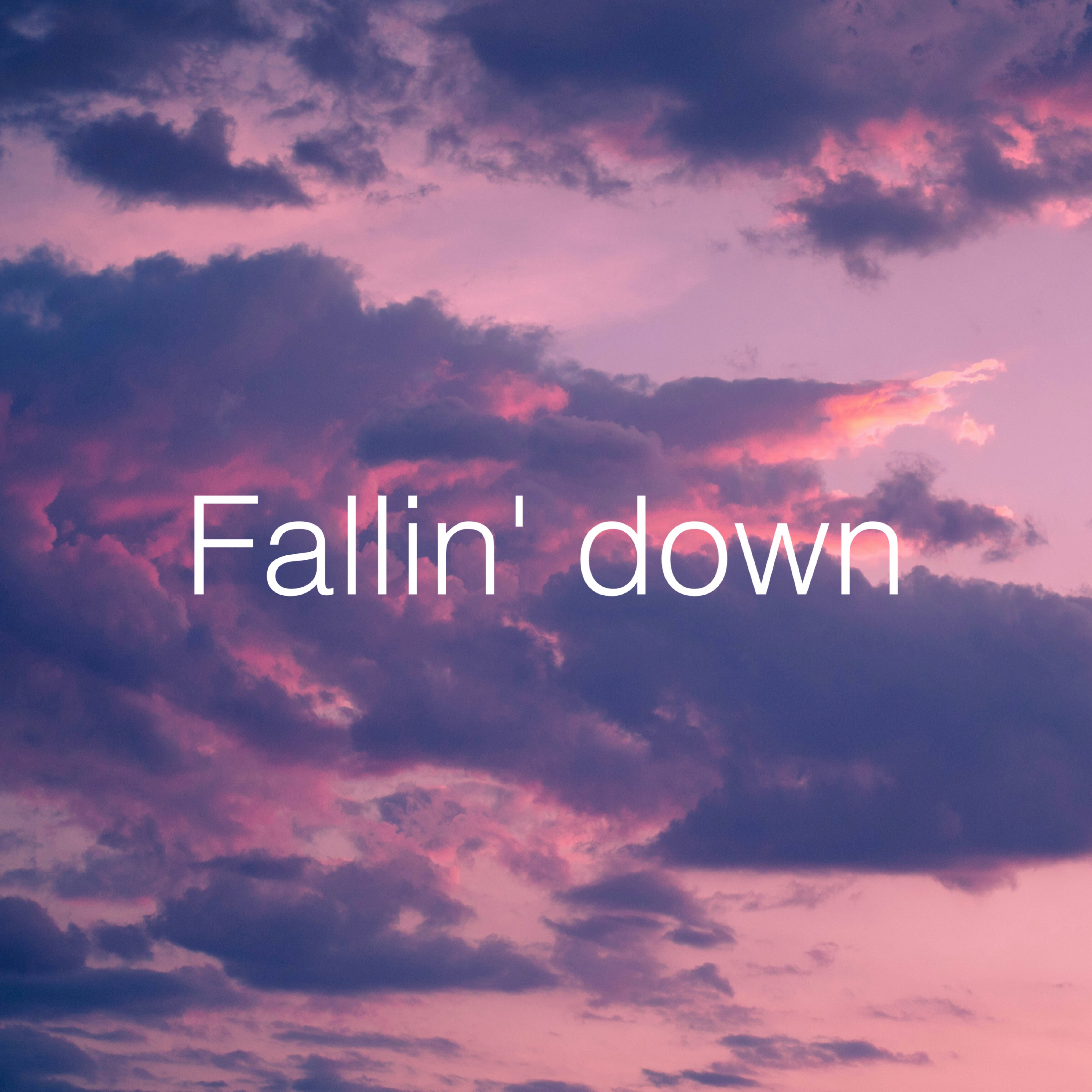 Fallin'down ピアノ弾き語りver