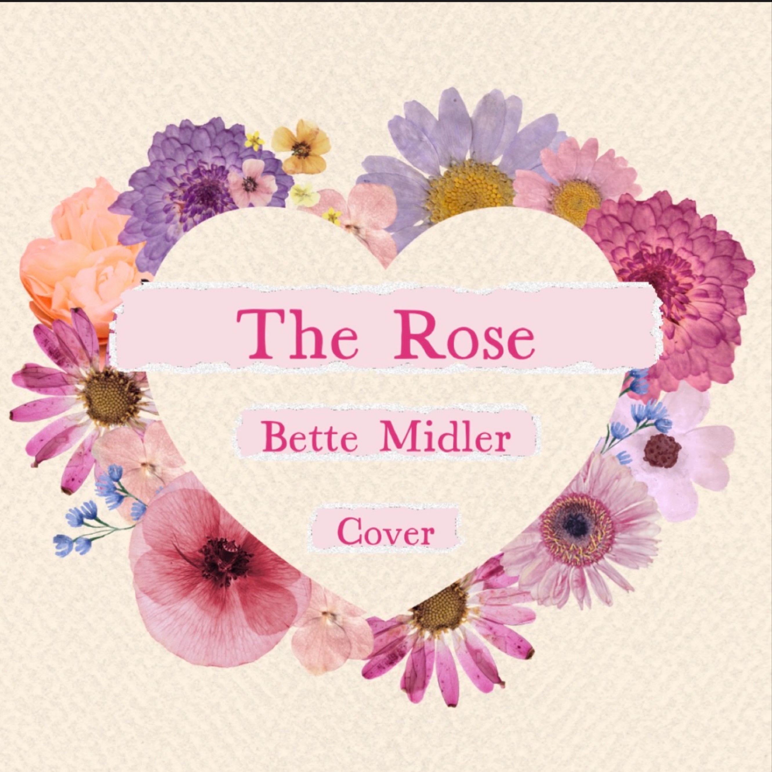 The Rose / Bette Midler      