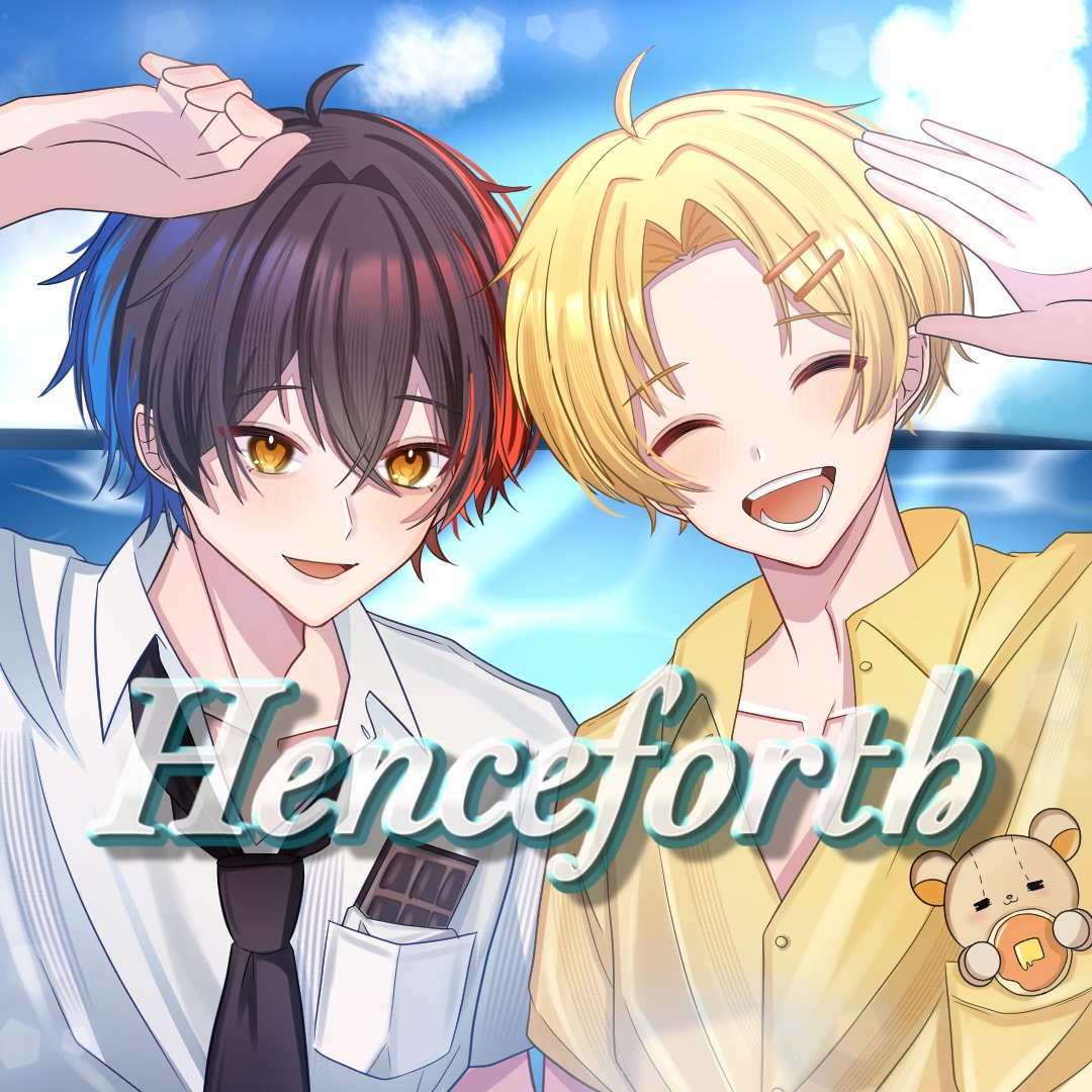 Henceforth / がーな×いっとぅ