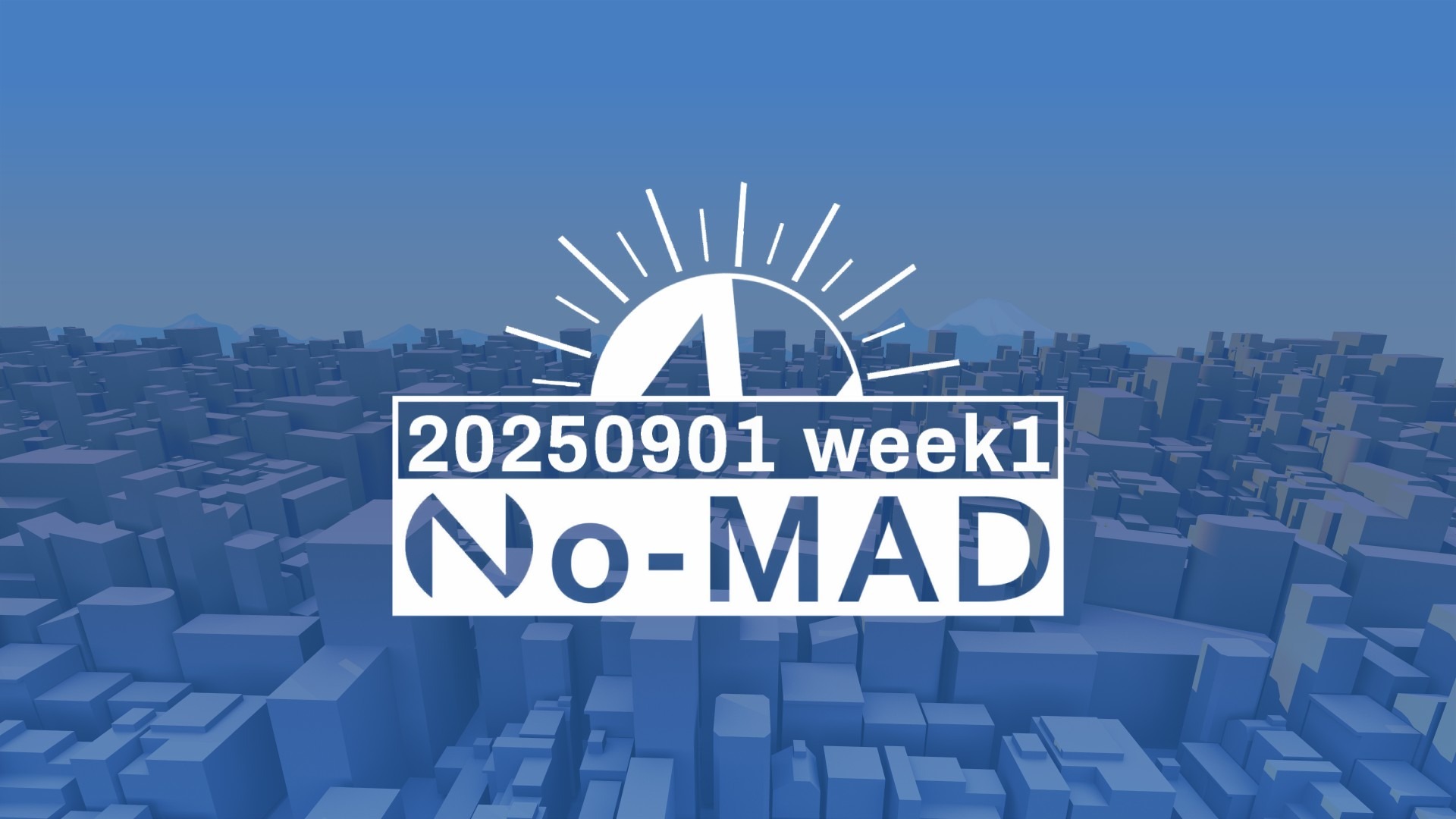 No-MAD 2025/9/1