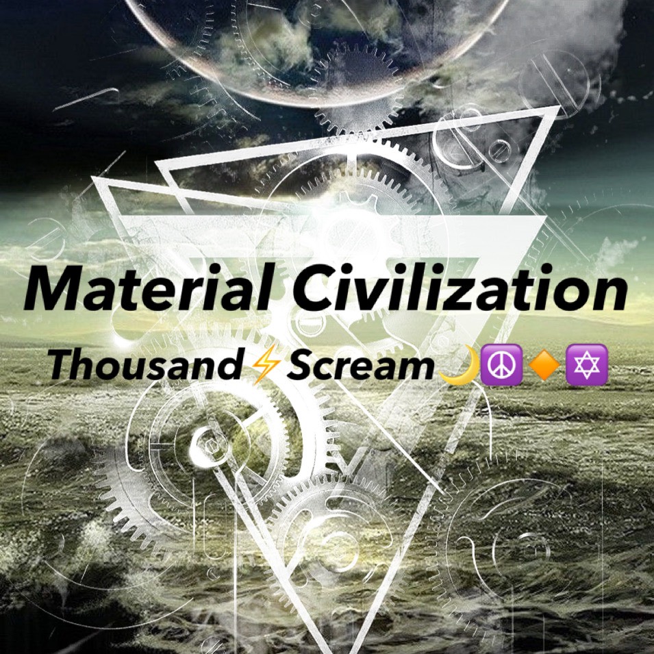 MaterialCivilization