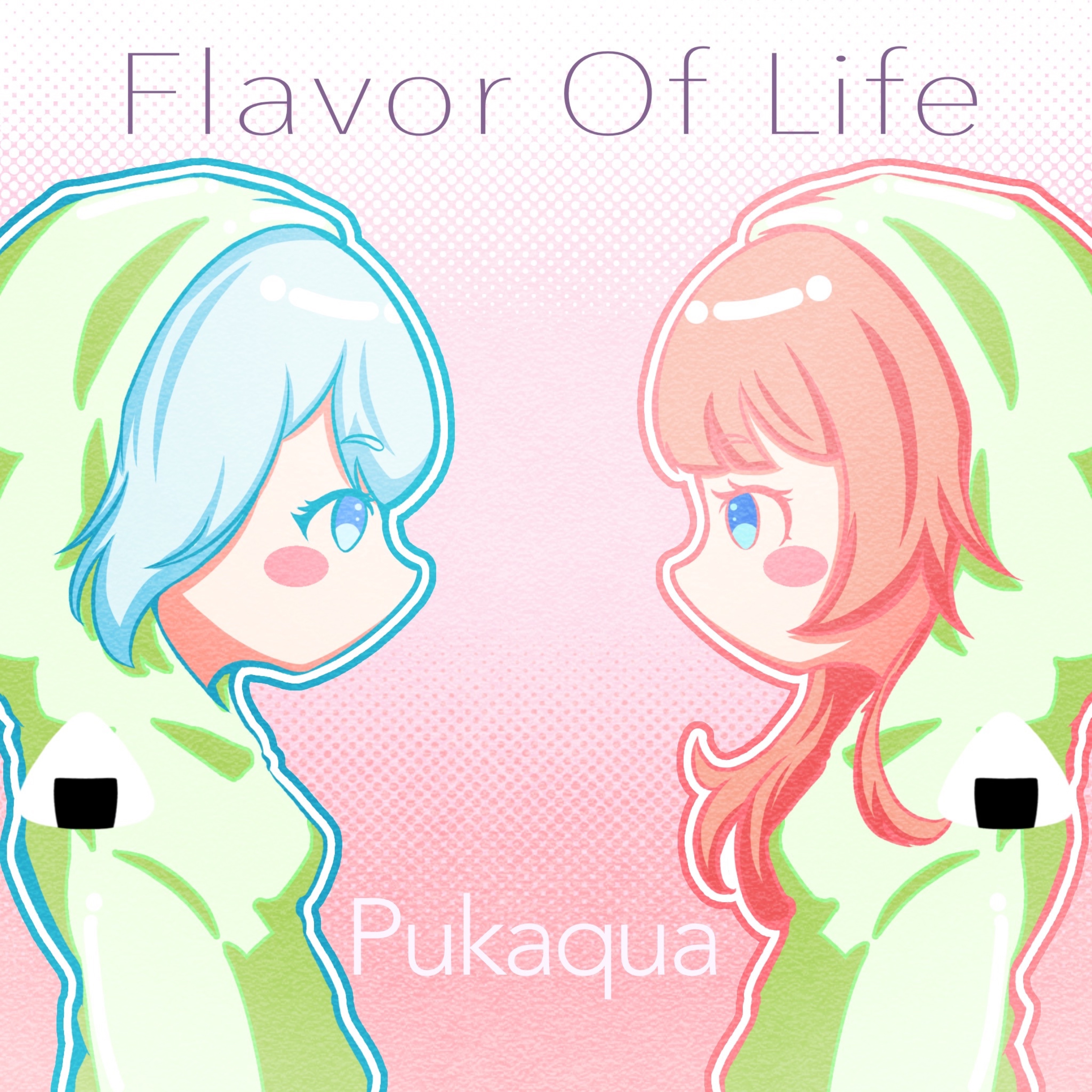 Flavor of Life by Pukaqua