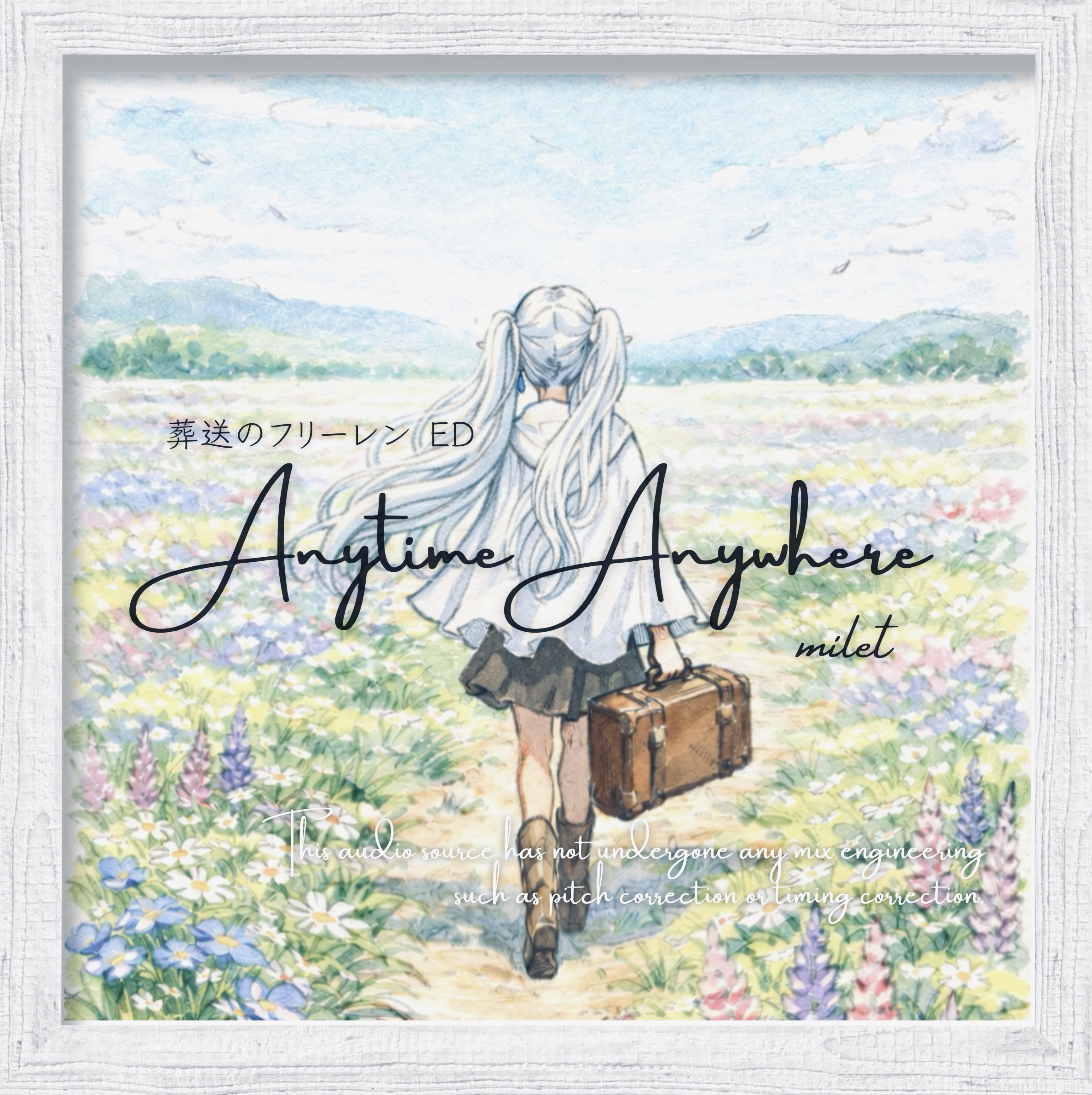 Anytime Anywhere／milet