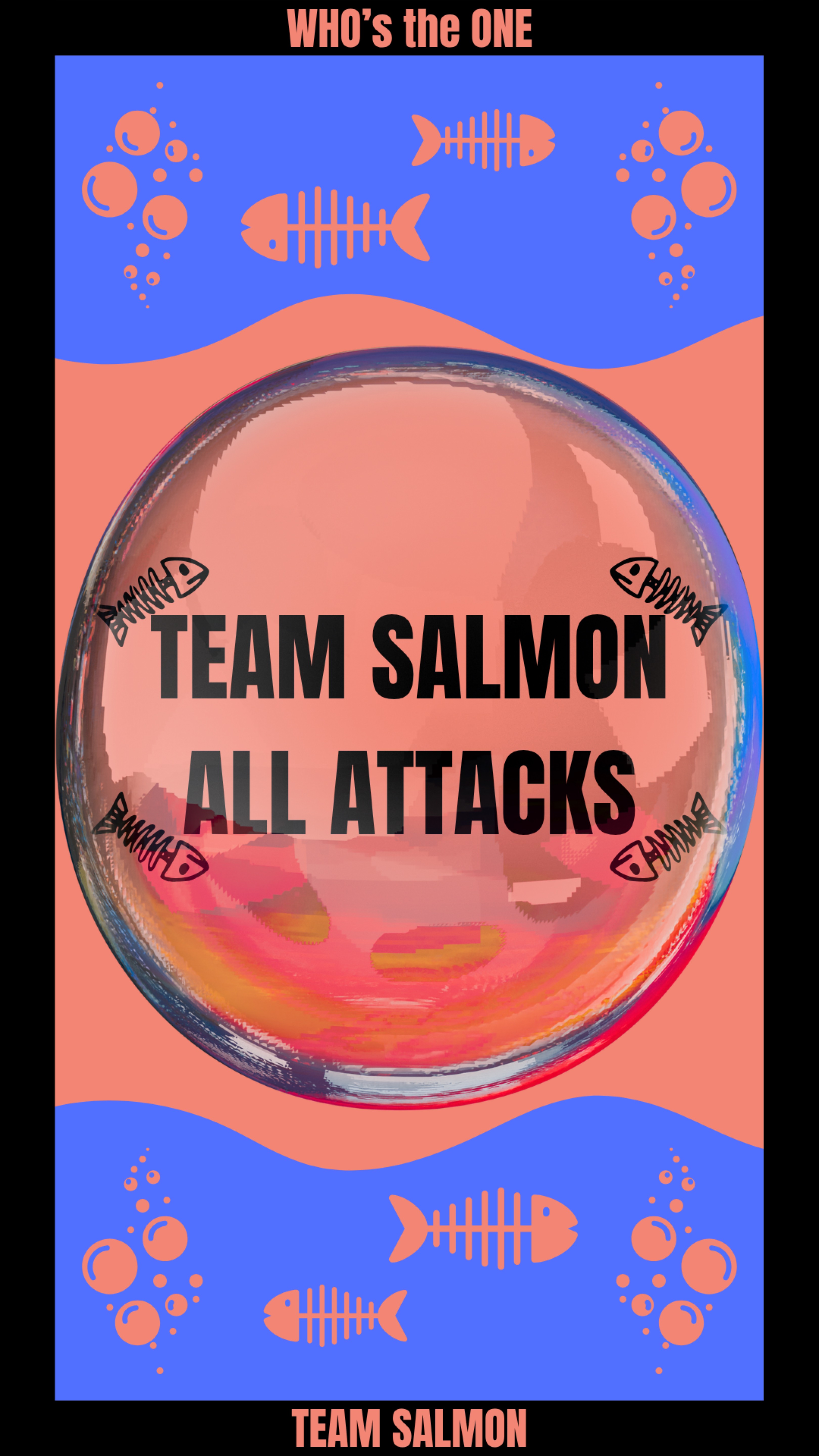 SALMON ALL ATTACK🐟