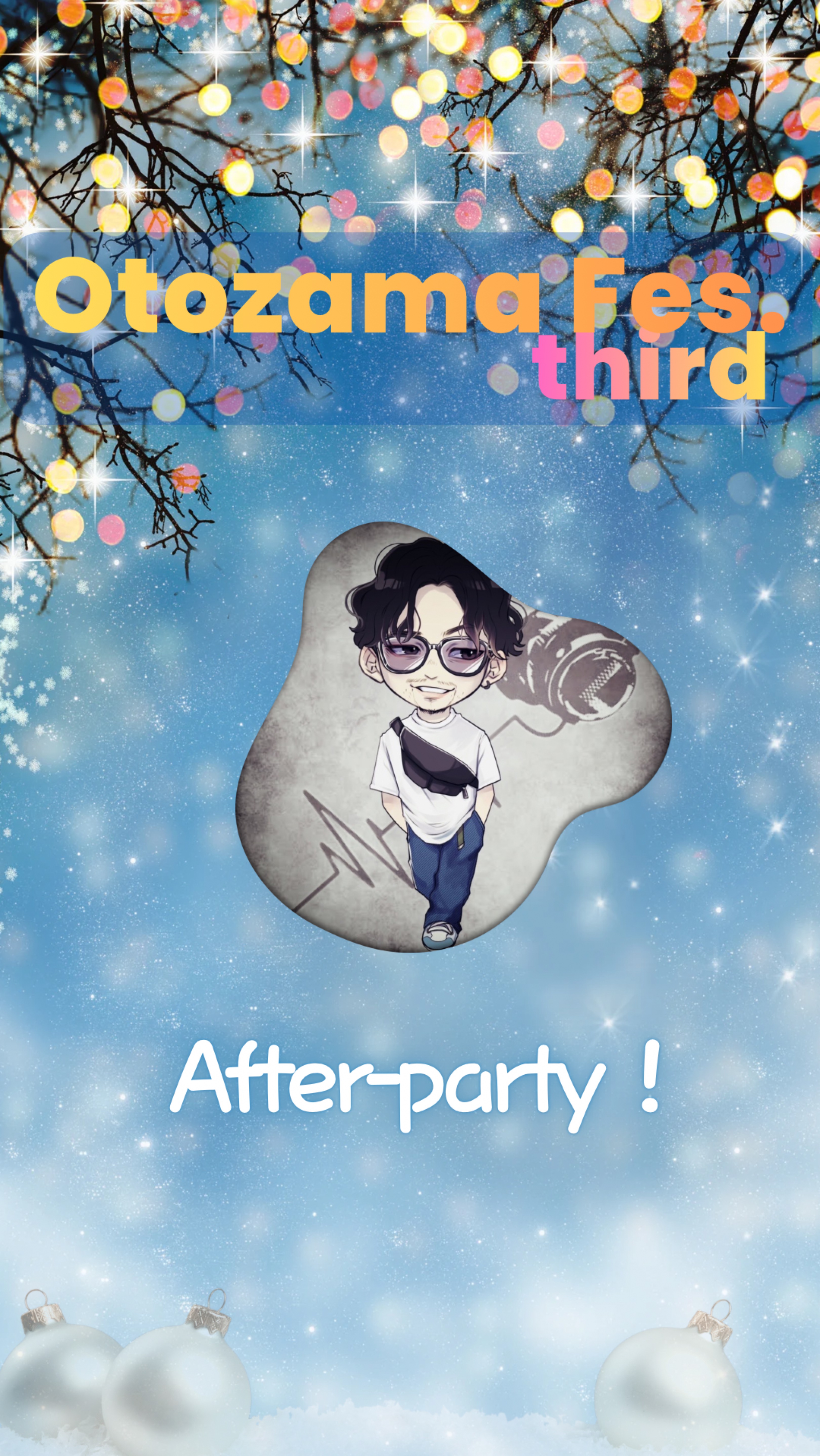 オトザマフェス3 後夜祭