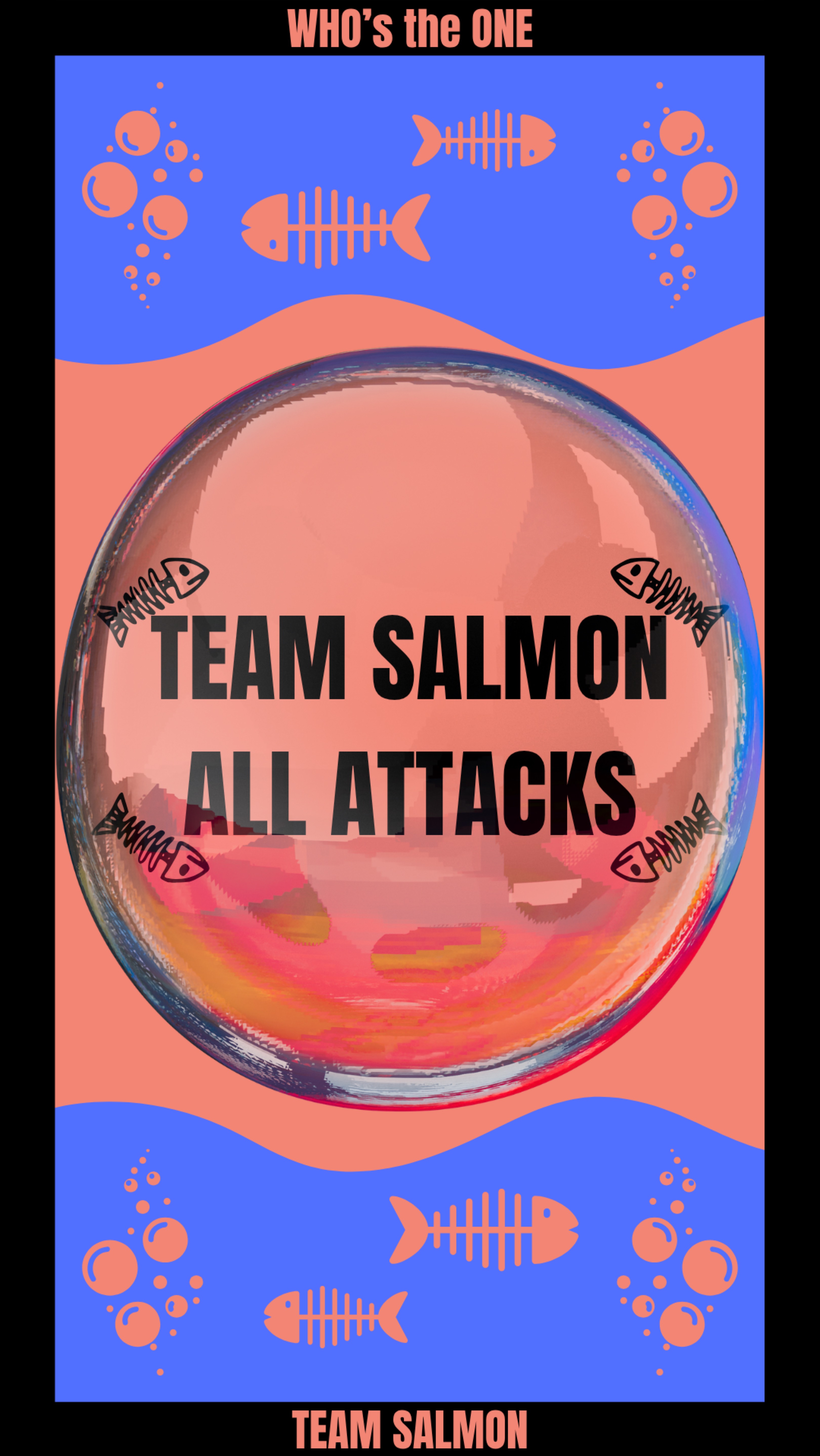 SALMON ALL ATTACKS🐟