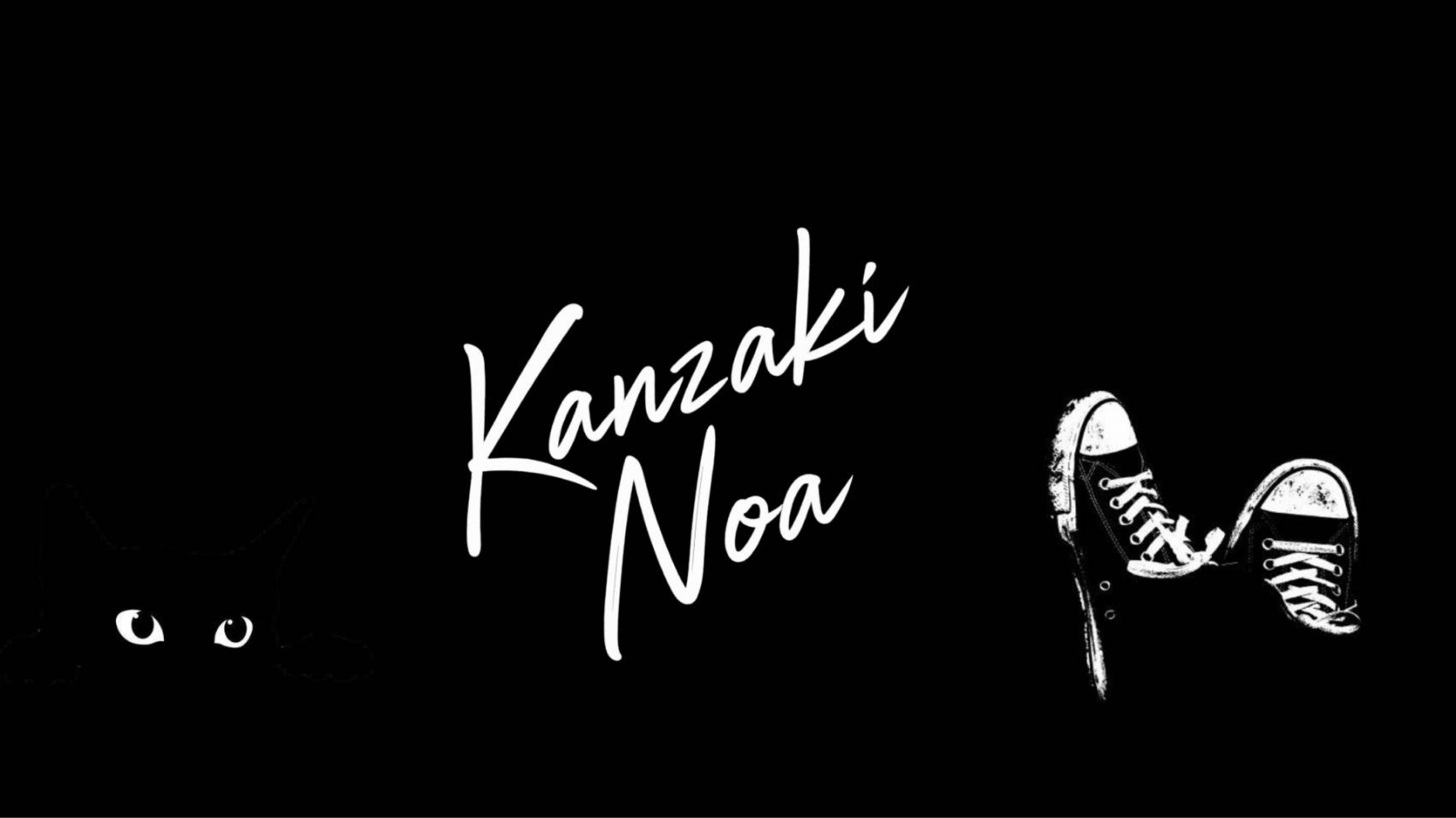 𝗞𝗮𝗻𝘇𝗮𝗸𝗶 𝗡𝗼𝗮.